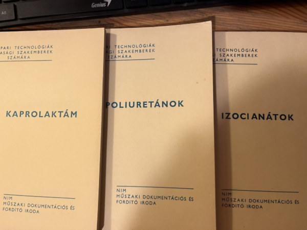 Kaprolakt�m + Poliuret�nok + Izocian�tok