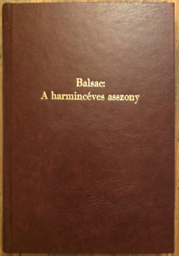 A harminc�ves asszony
