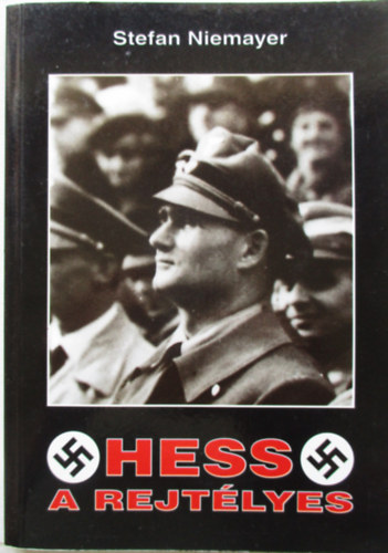 Hess, a rejtlyes