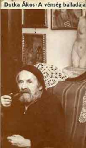 A v�ns�g ballad�ja (I. kiad�s)