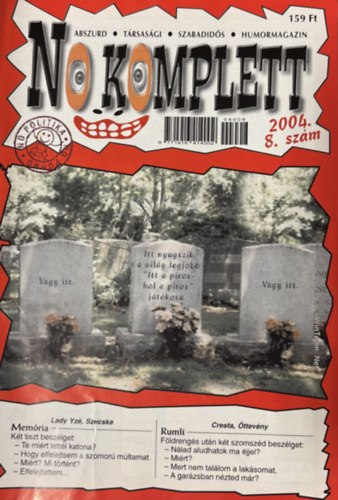 No komplett 2004. 8. sz�m