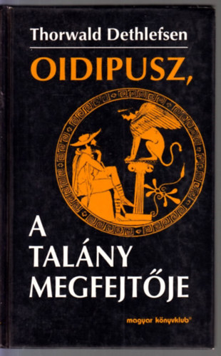 Oidipusz, a talny megfejtje