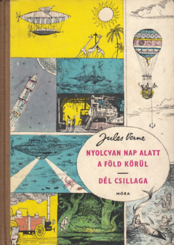Jules Verne - Nyolcvan nap alatt a Fld krl - Dl csillaga