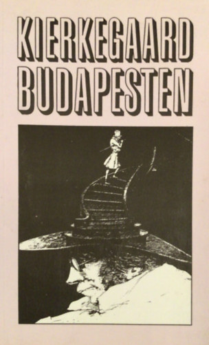 Kierkegaard Budapesten