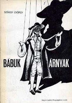 Bábuk, árnyak