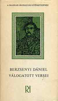 Berzsenyi D�niel - Berzsenyi D�niel v�logatott versei