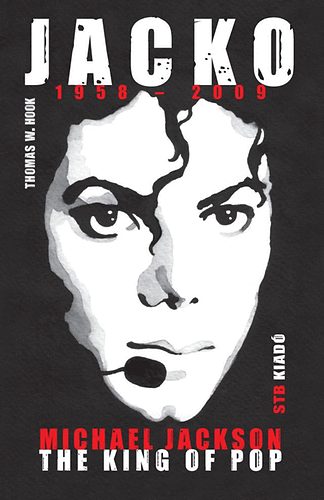 Jacko 1958-2009 - Michael Jackson The King of Pop
