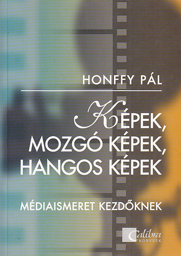 Honffy Pl - Kpek, mozg kpek, hangos kpek