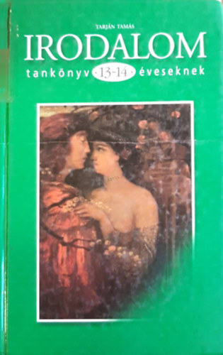 Irodalom tanknyv 13-14 veseknek