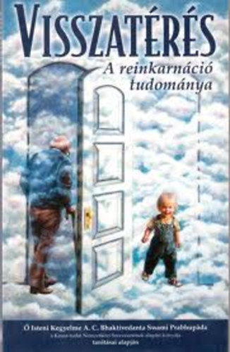 Visszatrs  /A reinkarnci tudomnya/