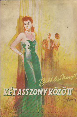 Kt asszony kztt