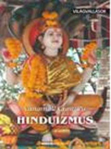 Hinduizmus - Világvallások-sorozat