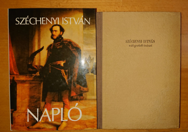 Kt knyv Szchenyi Istvntl: Napl + Vlogatott rsok