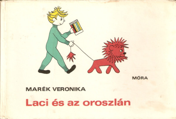Mark Veronika - Laci s az oroszln