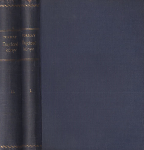 Tormay C�cile - Bujdos� k�nyv I-II.