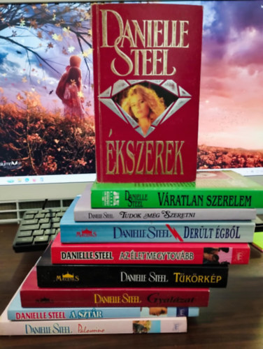 Danielle Steeel KNYVMENT AJNLAT 9 darabos. kszerek, Vratlan szerelem, Tudok mg szeretni, Derlt gbl, Az let megy tovbb, Tkrkp, Gyalzat, A sztr, Palomino