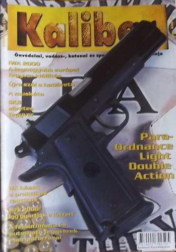 Kaliber - nvdelmi, vadsz-, katonai s sportfegyverek magazinja / 25.