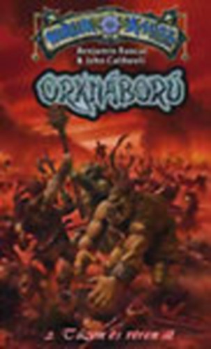 Orkhbor 2. - Tzn s vren t (Worluk- A Kosz vilga)