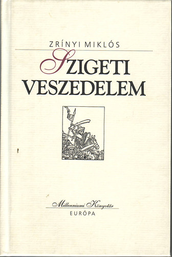 Szigeti veszedelem  (Millenniumi Knyvtr)