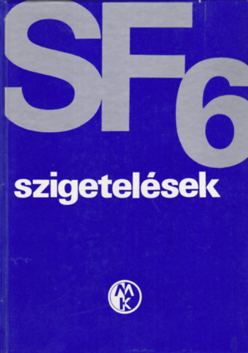 W. Mosch - W. Hauschild - SF6 szigetel�sek