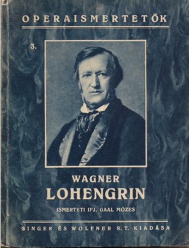 Lohengrin - Operismertetk 3.