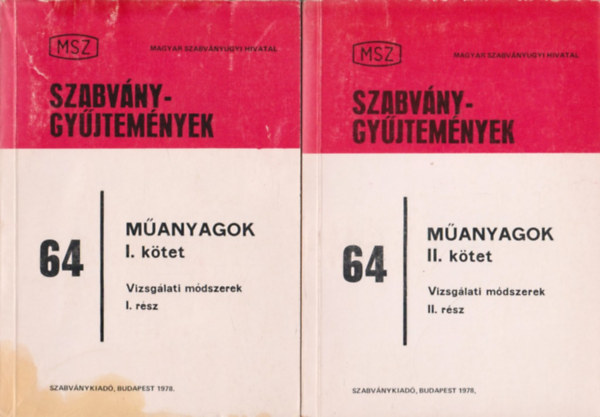 Szabv�nygy�jtem�nyek 64: M�anyagok I.-IV. k�tet
