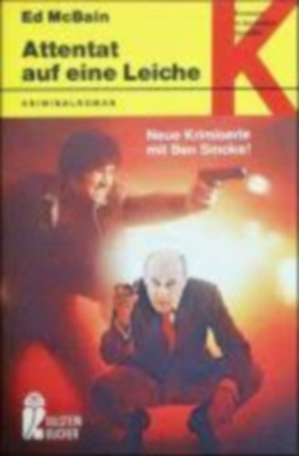 Ed McBain - Attentat auf eine Leiche