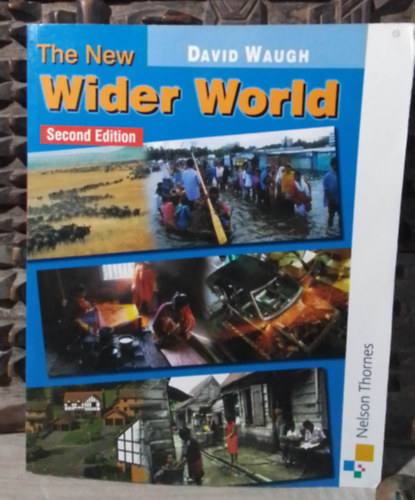 David Waugh - The New Wider World - Nelson Thornes Second Edition
