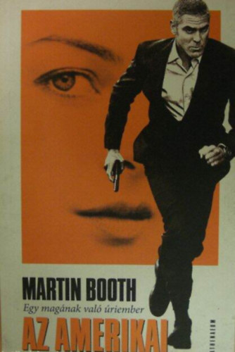 Az amerikai - Egy magnak val riember