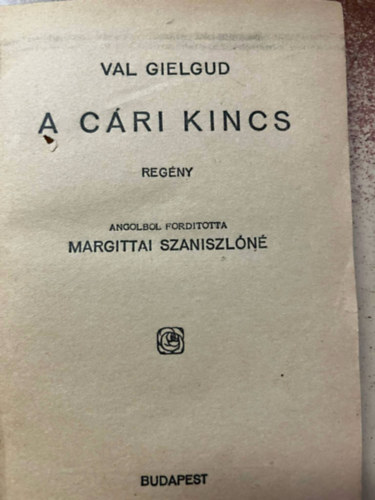 A cri kincs (Pesti Hirlap knyvek)
