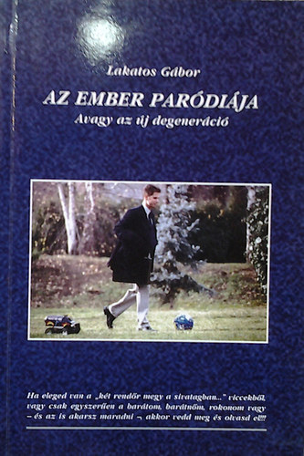 Az ember pardija, avagy az j degenerci