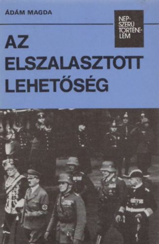 Az elszalasztott lehetsg (npszer trtnelem)