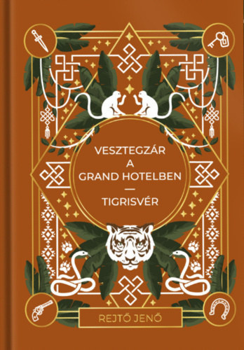 Vesztegzr a Grand Hotelben - Tigrisvr