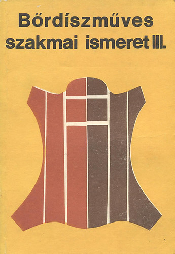Brdszmves szakmai ismeret III.