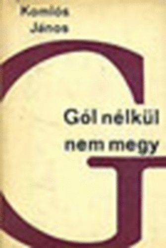 Gl nlkl nem megy