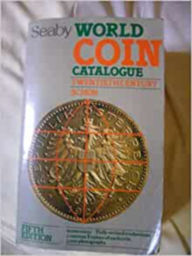 World Coin Catalogue. Twentieth Century. Fifth Edition