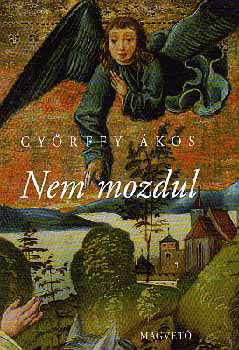 Nem mozdul