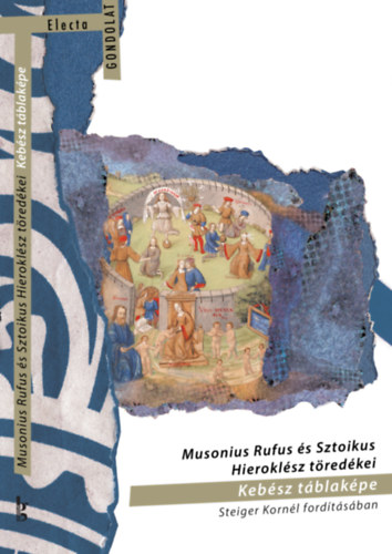 Musonius Rufus s Sztoikus Hieroklsz tredkei