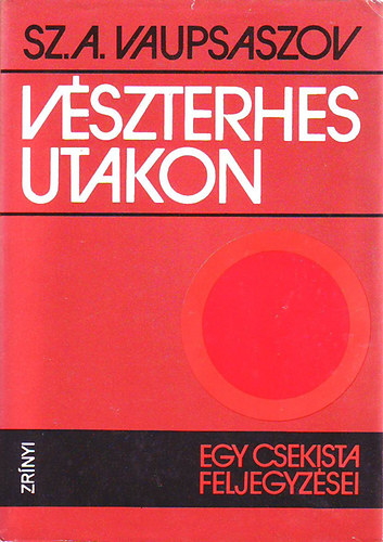 Vszterhes utakon