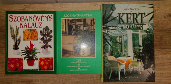 John Brookes - 3 könyv a szobanövényekről: Szobanövények, Szobanövénykalauz, Kert a lakásban