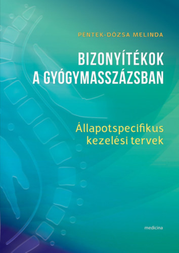 Bizony�t�kok a gy�gymassz�zsban