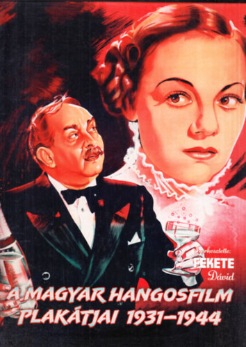 A magyar hangosfilm plaktjai 1931-1944