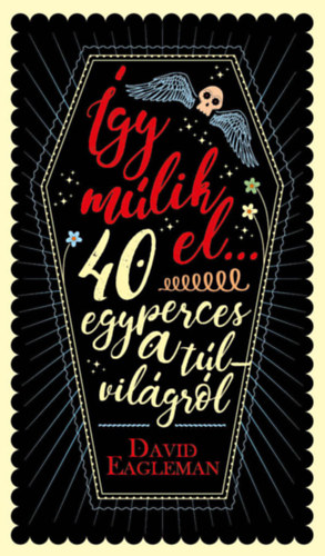 �gy m�lik el... - 40 egyperces a t�lvil�gr�l