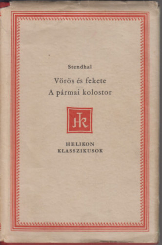 V�r�s �s fekete - A p�rmai kolostor (Helikon Klasszikusok)