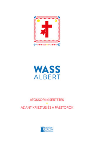 toksori ksrtetek - Az Antikrisztus s a psztorok