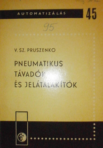V. Sz. Pruszenko - Pneumatikus t�vad�k �s jel�talak�t�k