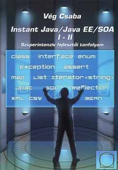 Instant Java/Java EE/SOA I-II. (Szuperintenzv fejleszt program)