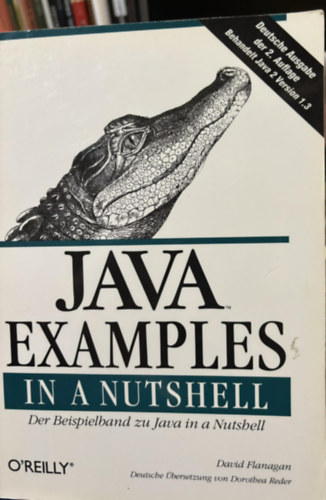 Java examples in a Nutshell - Der Beispielband zu Java in a Nutshell