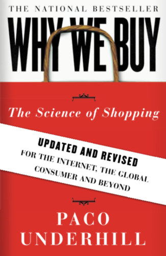 Paco Underhill - Why We Buy: The Science of Shopping