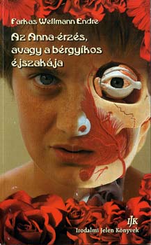 Az Anna-rzs, avagy A brgykos jszakja